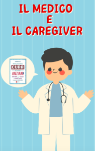 Il medico e il caregiver