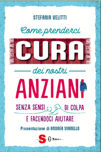 Come prenderci cura dei nostri anziani